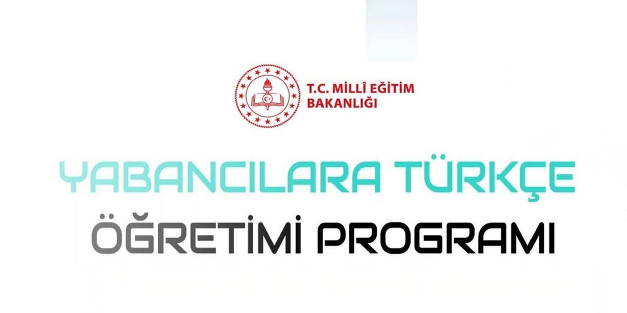 Meb Açıkladı! Yabancılara Türkçe Öğretim Programı Resmen Yürürlüğe Girdii